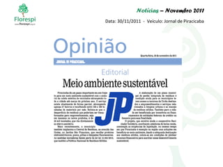 Notícias  – Novembro 2011 Data: 30/11/2011  -  Veículo: Jornal de Piracicaba 