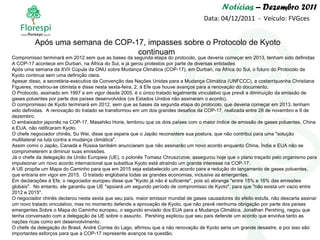 Notícias  – Dezembro 2011 Data: 04/12/2011  -  Veículo: FVGces Compromisso terminará em 2012 sem que as bases da segunda etapa do protocolo, que deveria começar em 2013, tenham sido definidas A COP-17 acontece em Durban, na África do Sul, e já gerou protestos por parte de diversas entidades Após uma semana da XVII Cúpula da ONU sobre Mudança Climática (COP-17), em Durban, na África do Sul, o futuro do Protocolo de Kyoto continua sem uma definição clara. Apesar disso, a secretária-executiva da Convenção das Nações Unidas para a Mudança Climática (UNFCCC), a costarriquenha Christiana Figueres, mostrou-se otimista e disse nesta sexta-feira, 2, à Efe que houve avanços para a renovação do documento. O Protocolo, assinado em 1997 e em vigor desde 2005, é o único tratado legalmente vinculativo que prevê a diminuição da emissão de gases poluentes por parte dos países desenvolvidos (os Estados Unidos não assinaram o acordo). O compromisso de Kyoto terminará em 2012, sem que as bases da segunda etapa do protocolo, que deveria começar em 2013, tenham sido definidas.  A renovação do tratado se transformou em um dos grandes desafios da COP-17, realizada entre 28 de novembro e 9 de dezembro. O embaixador japonês na COP-17, Masahiko Horie, lembrou que os dois países com o maior índice de emissão de gases poluentes, China e EUA, não ratificaram Kyoto. O chefe negociador chinês, Su Wei, disse que espera que o Japão reconsidere sua postura, que não contribui para uma "solução multilateral na luta contra a mudança climática". Assim como o Japão, Canadá e Rússia também anunciaram que não assinarão um novo acordo enquanto China, Índia e EUA não se comprometerem a diminuir suas emissões. Já o chefe da delegação da União Europeia (UE), o polonês Tomasz Chruszczow, assegurou hoje que o plano traçado pelo organismo para impulsionar um novo acordo internacional que substitua Kyoto está atraindo um grande interesse na COP-17. A UE propõe um Mapa do Caminho para que em 2015 seja estabelecido um acordo para a redução do lançamento de gases poluentes, que entraria em vigor em 2015.  O tratado englobaria todas as grandes economias, inclusive as emergentes. Em declarações à Efe, o negociador europeu disse que "Kyoto já não é suficiente", pois só abrange "entre 15% e 16% das emissões globais".  No entanto, ele garantiu que UE "apoiará um segundo período de compromisso de Kyoto", para que "não exista um vazio entre 2012 e 2015". O negociador chinês declarou nesta sexta que seu país, maior emissor mundial de gases causadores do efeito estufa, não descarta assinar um novo tratado vinculativo, mas no momento defende a aprovação de Kyoto, que não prevê nenhuma obrigação por parte dos países emergentes.Sobre o Mapa do Caminho europeu, o segundo enviado dos EUA para a Mudança Climática, Jonathan Pershing, negou que tenha conversado com a delegação da UE sobre o assunto.  Pershing explicou que seu país defende um acordo que envolva tanto as nações ricas como em desenvolvimento. O chefe da delegação do Brasil, André Correa do Lago, afirmou que a não renovação de Kyoto seria um grande desastre, e por isso são importantes esforços para que a COP-17 represente avanços na questão. Após uma semana de COP-17, impasses sobre o Protocolo de Kyoto continuam  