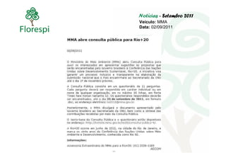 Notícias - Setembro 2011
Veículo: MMA
Data: 02/09/2011
 