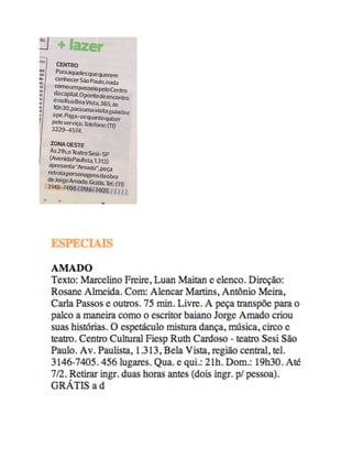 Clipping espetáculo Amado