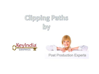Clipping Path by KeyIndia Graphics