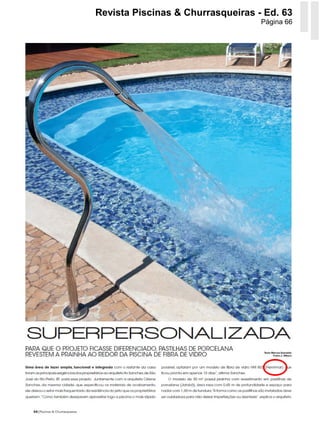 Revista Piscinas & Churrasqueiras - Ed. 63
                                   Página 66
 
