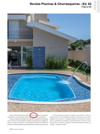 Revista Piscinas & Churrasqueiras - Ed. 63
                                   Página 68
 