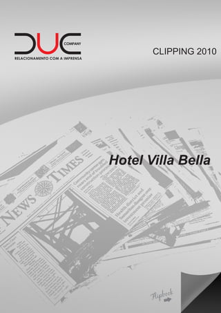 CLIPPING 2010
Hotel Villa Bella
 