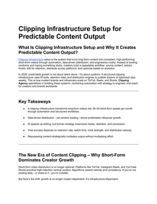 Predictable Output Clipping Infrastructure Setup for Predictable Content Output.docx