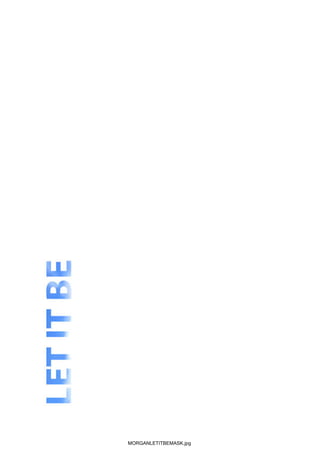 MORGANLETITBEMASK.jpg
 