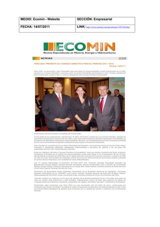 MEDIO: Ecomin - Website   SECCIÓN: Empresarial

FECHA: 14/07/2011         LINK: http://www.ecomin.com.pe/noticias/1107144.html
 