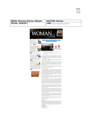 MEDIO: Business Woman- Website   SECCIÓN: Noticias
FECHA: 18/06/2011                LINK: http://www.businesswomanperu.com/rse.html
 