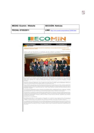 MEDIO: Ecomin - Website   SECCIÓN: Noticias

FECHA: 07/05/2011         LINK: http://www.ecomin.com.pe/noticias/1105065.html
 
