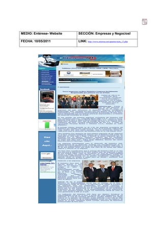 MEDIO: Entérese- Website   SECCIÓN: Empresas y Negociosl

FECHA: 10/05/2011          LINK: http://www.enterese.net/apuntes/nota_13.php
 