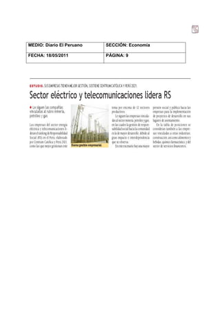 MEDIO: Diario El Peruano   SECCIÓN: Economía

FECHA: 18/05/2011          PÁGINA: 9
 
