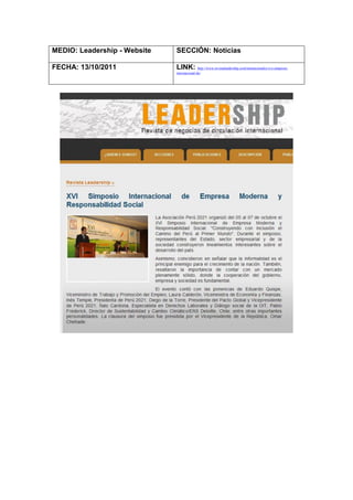 MEDIO: Leadership - Website   SECCIÓN: Noticias

FECHA: 13/10/2011             LINK: http://www.revistaleadership.com/institucionales/xvi-simposio-
                              internacional-de/
 