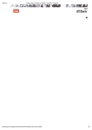 03/02/12                                Kiosko y Más - El Norte de Castilla - 3 feb 2012 - Page #41




kioskoymas.com/epaper/services/OnlinePrintHandler.ashx?issue=22062                                    2/2
 