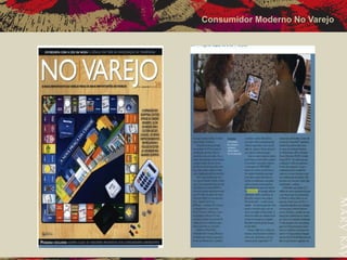 Consumidor Moderno No Varejo
 