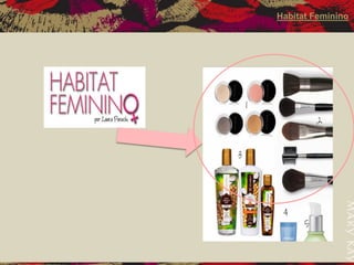 Habitat Feminino  