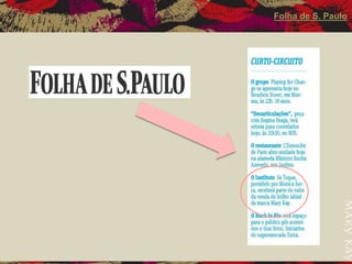 Folha de S. Paulo  