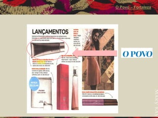 O Povo – Fortaleza
 