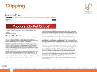 www.grupolacan.com.br
Clipping
Link:
http://www.gazetadopovo.com.br/opiniao/e-preciso-humanizar-a-sustentabilidade-no-brasil-6n
Gazeta do Povo
 