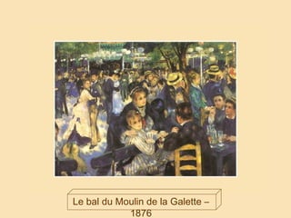 Le bal du Moulin de la Galette – 1876 