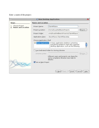 Enter a name of the project :
 