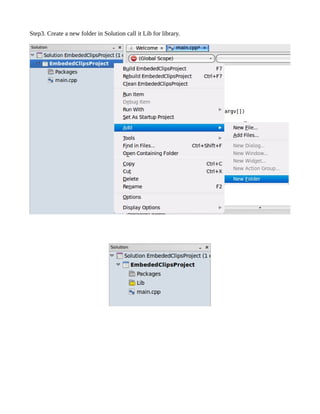 Step3. Create a new folder in Solution call it Lib for library.
 