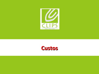 Custos 