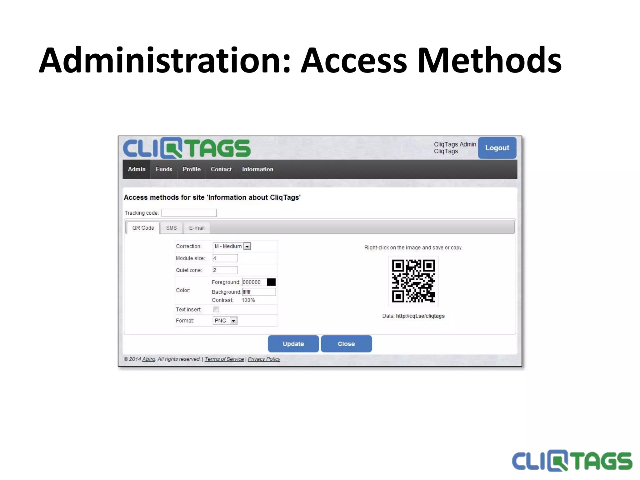 Administration: Access Methods
 