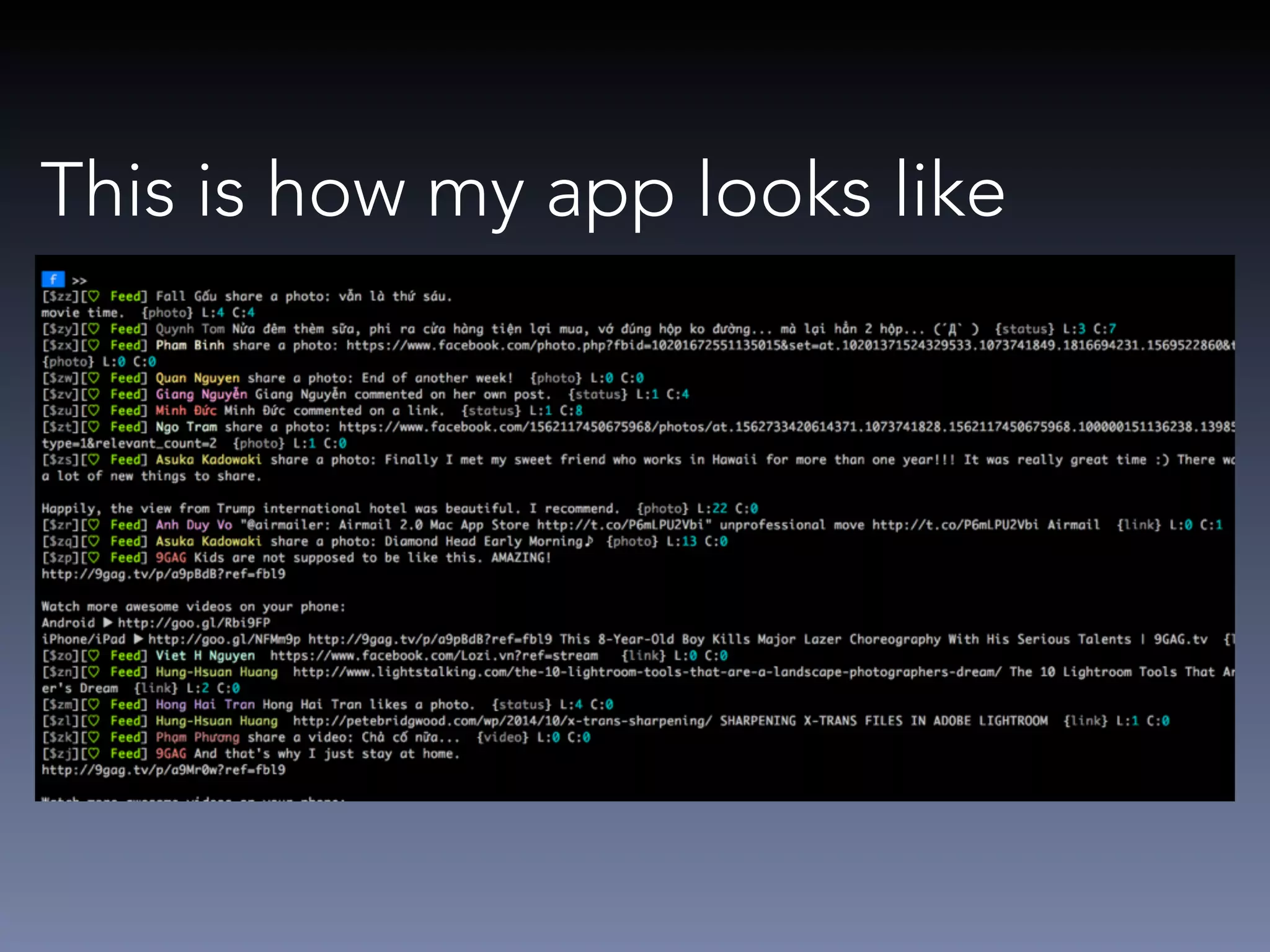 This is how my app looks like 
 