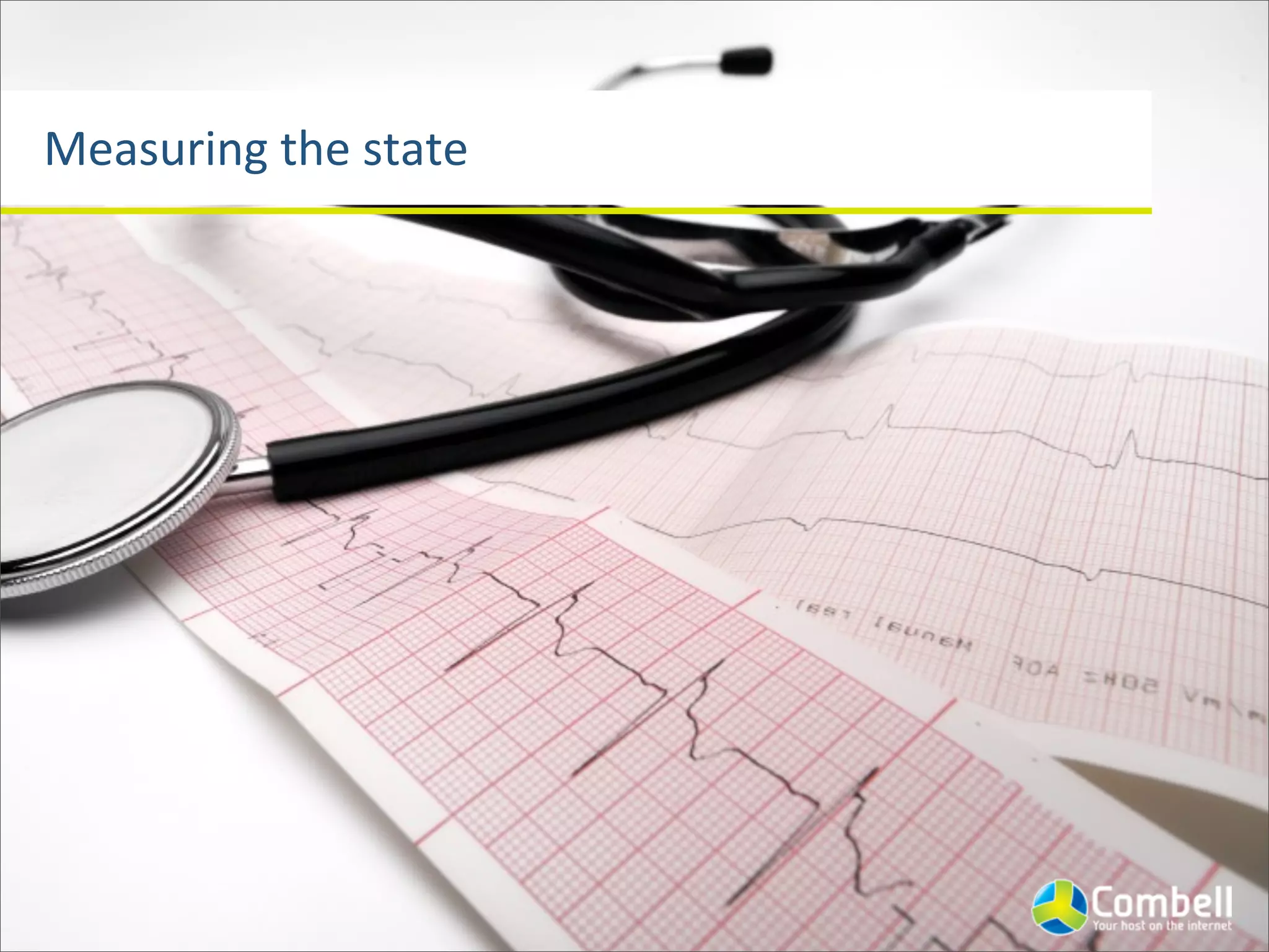 Measuring	
  the	
  state
 