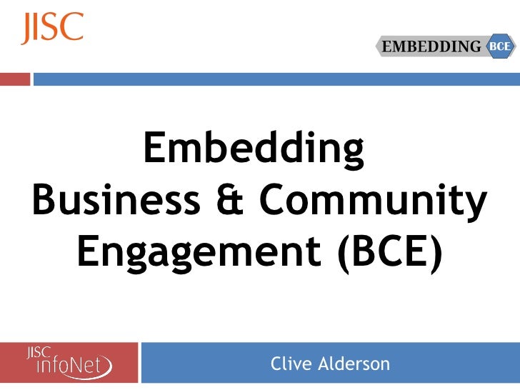 Clive Alderson Embedding  Business & Community Engagement (BCE) 