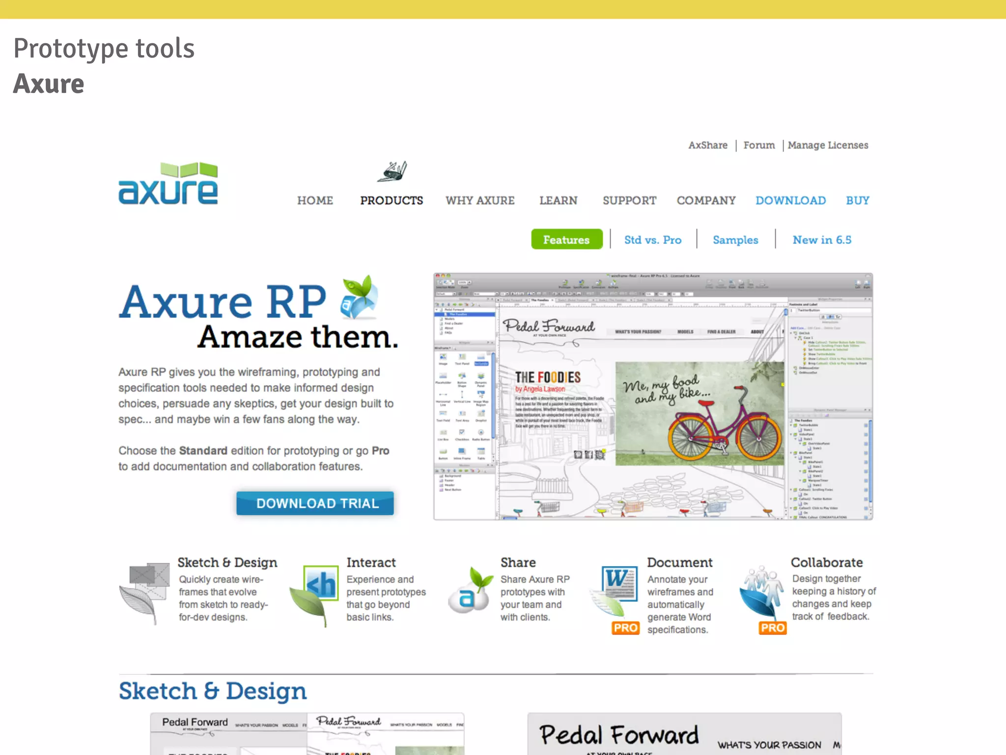 Prototype tools
Axure
 