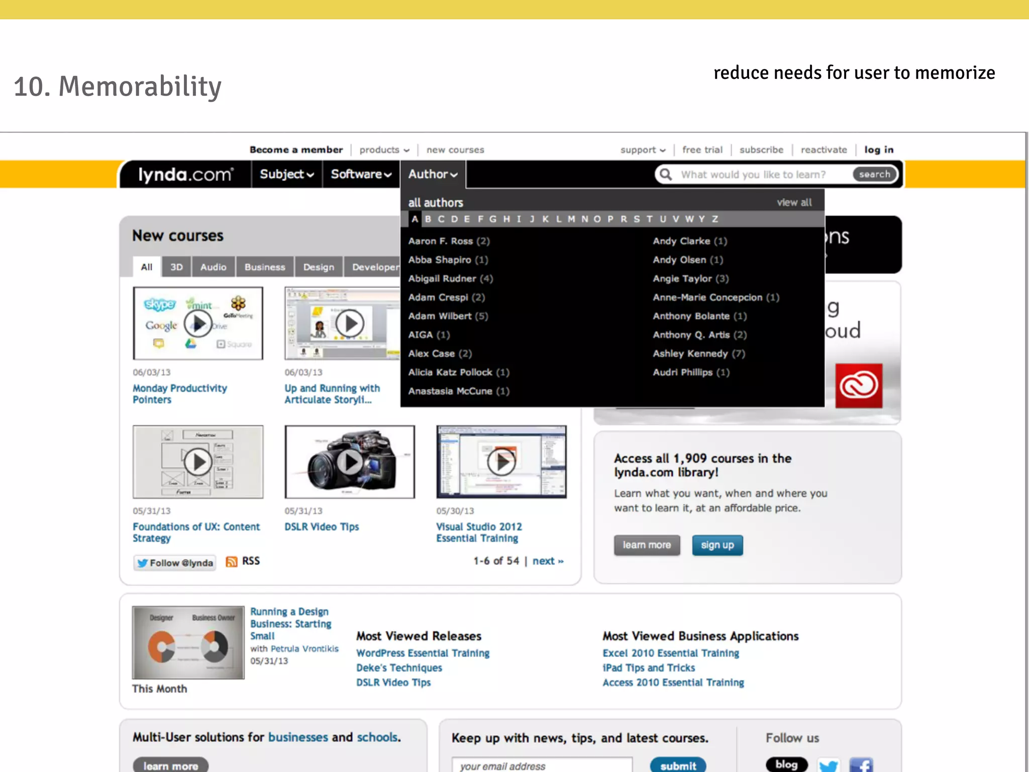 10. Memorability
reduce needs for user to memorize
 