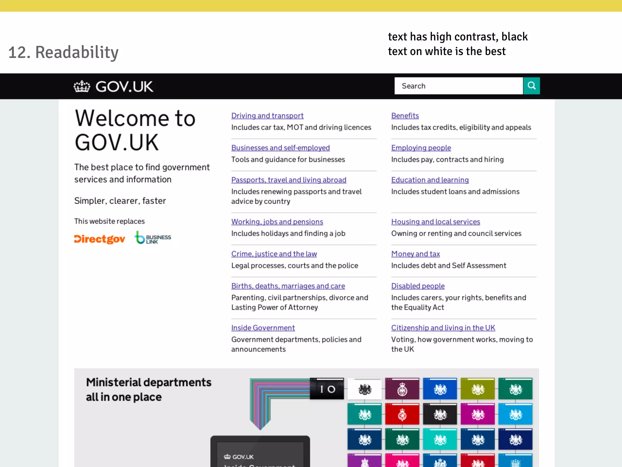 12. Readability
text has high contrast, black
text on white is the best
 