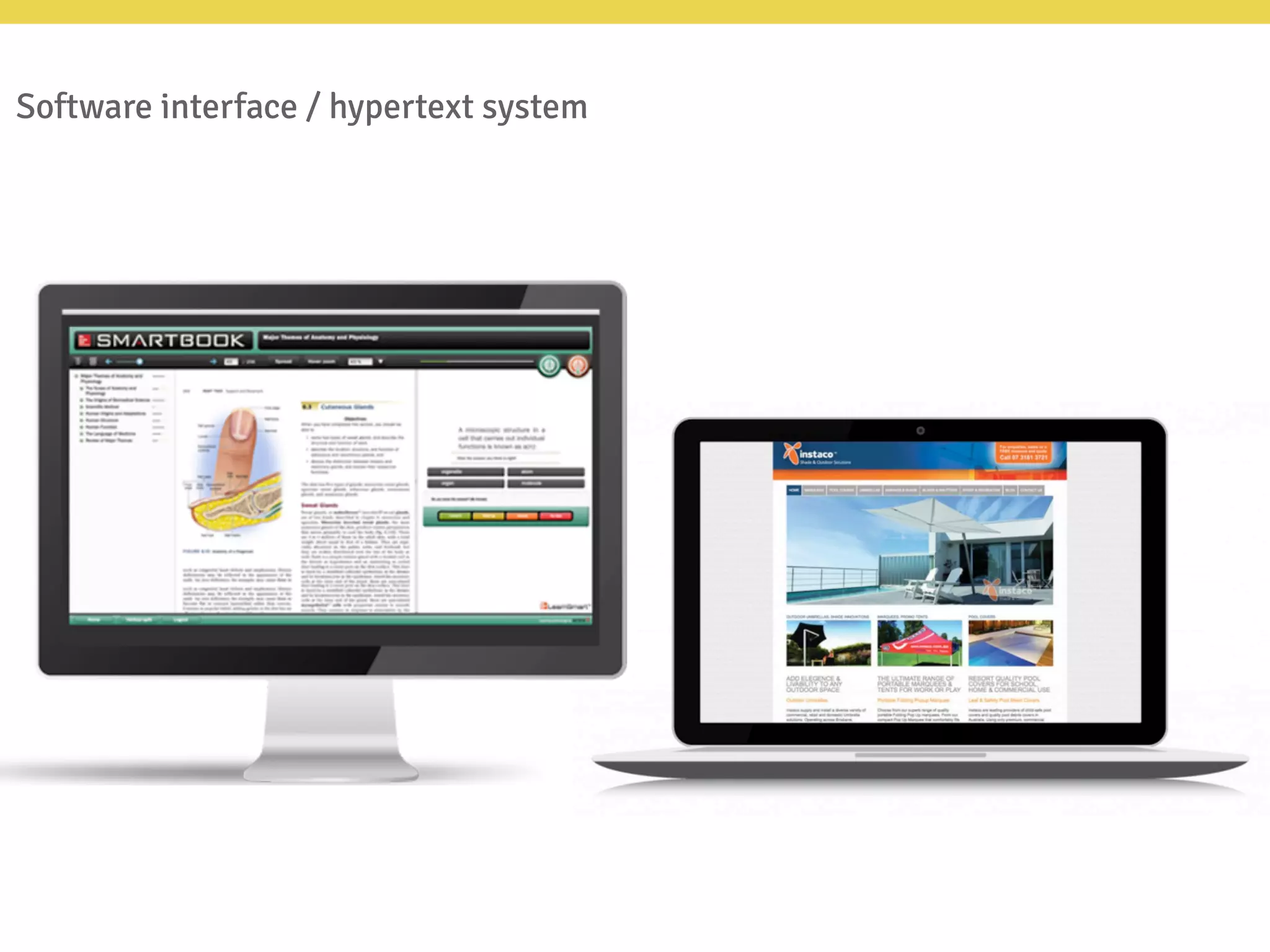 Software interface / hypertext system
 