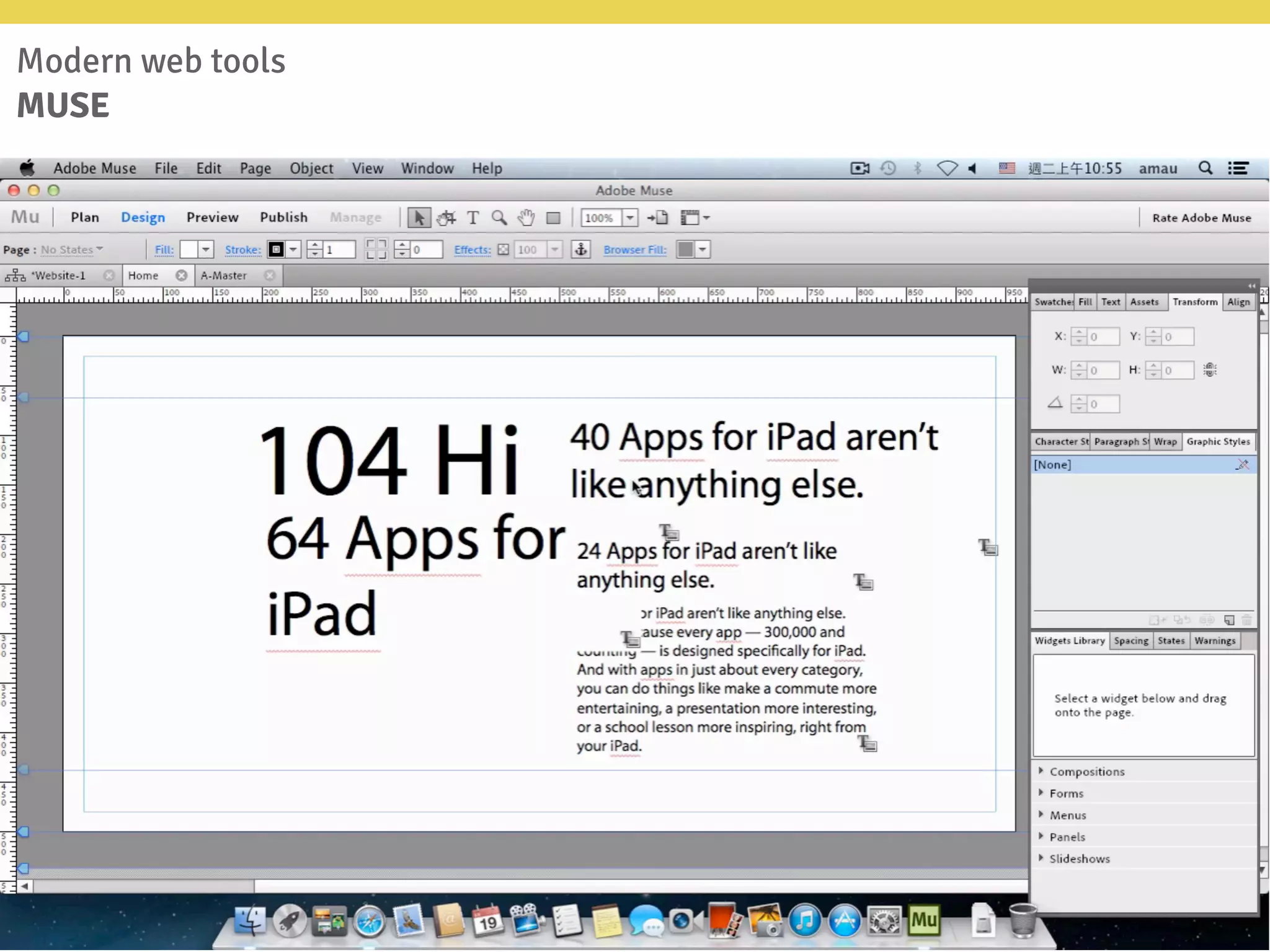 Modern web tools
MUSE
 