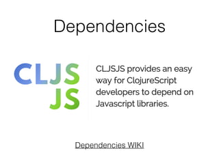 Dependencies
Dependencies WIKI
 