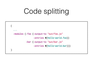 Code splitting
 