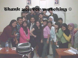 Thank you for watching 
 
