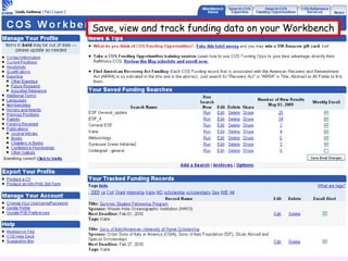 Save, view and track funding data on your Workbench
