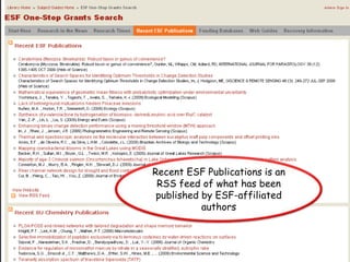 Recent ESF Publications is an RSS feed of what has been published by ESF-affiliated authors