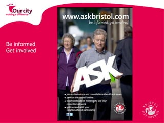 Be informed  Get involved 