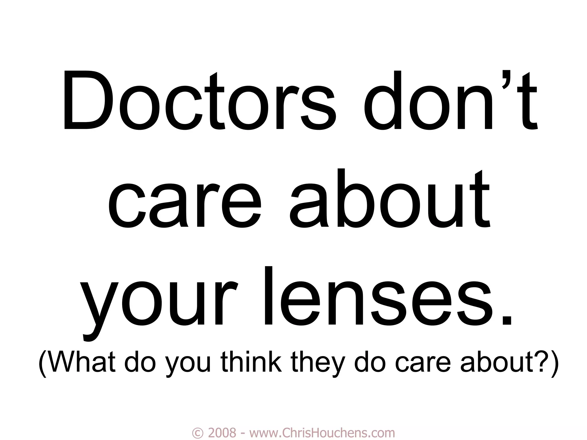 Marketing and Selling Your Lenses to Eye Care Professionals