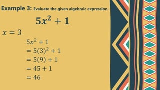 Evaluating Algebraic Expressions - Math 7 Q2W4 LC1 | PPSX