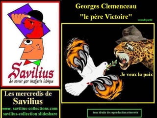 Georges Clemenceau, le père victoire