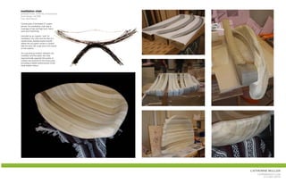 meditation chair
graduate studio, university of texas/austin
wood design: fall 2008
critic: Mark Macek

Constructed of laminated 3” poplar
pieces, the meditation chair was a
marriage of low and high tech, hand
work and machining.

Intended as an organic ‘nest’ for
meditation, the chair has the feel of a
carved bowl, sanded super-smooth
where the occupant comes in contact
with the seat, left rough and a bit coarse
on the exterior.

As a grounding medium between the
meditator and the earth, the chair
ergonomically supports the points of
contact and posture for the lotus pose,
providing a subtle reinforcement of the
ideal seated stance.




                                              catherine muller
                                                 cat@mrsnoot.com
                                                     510.681.5974
 