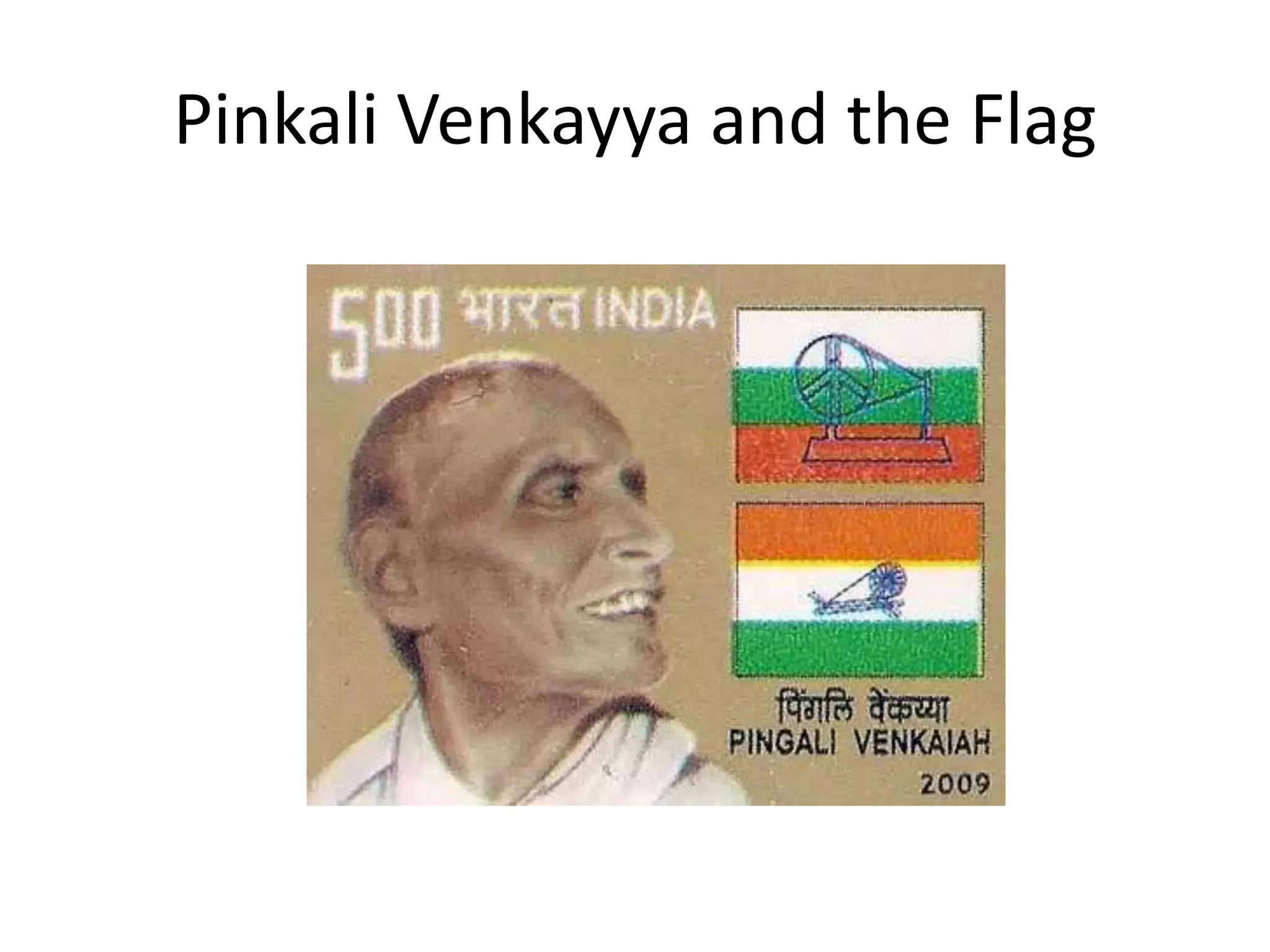PinkaliVenkayya and the Flag