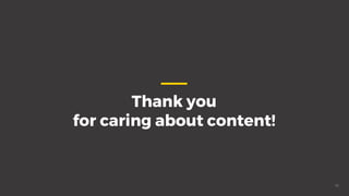 Thank you
for caring about content!
41
 