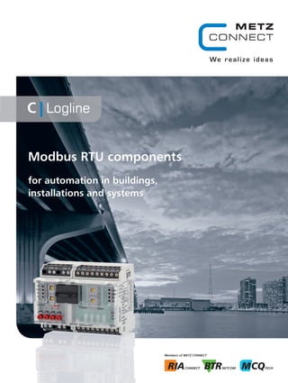Modbus RTU components
for automation in buildings,
installations and systems
 