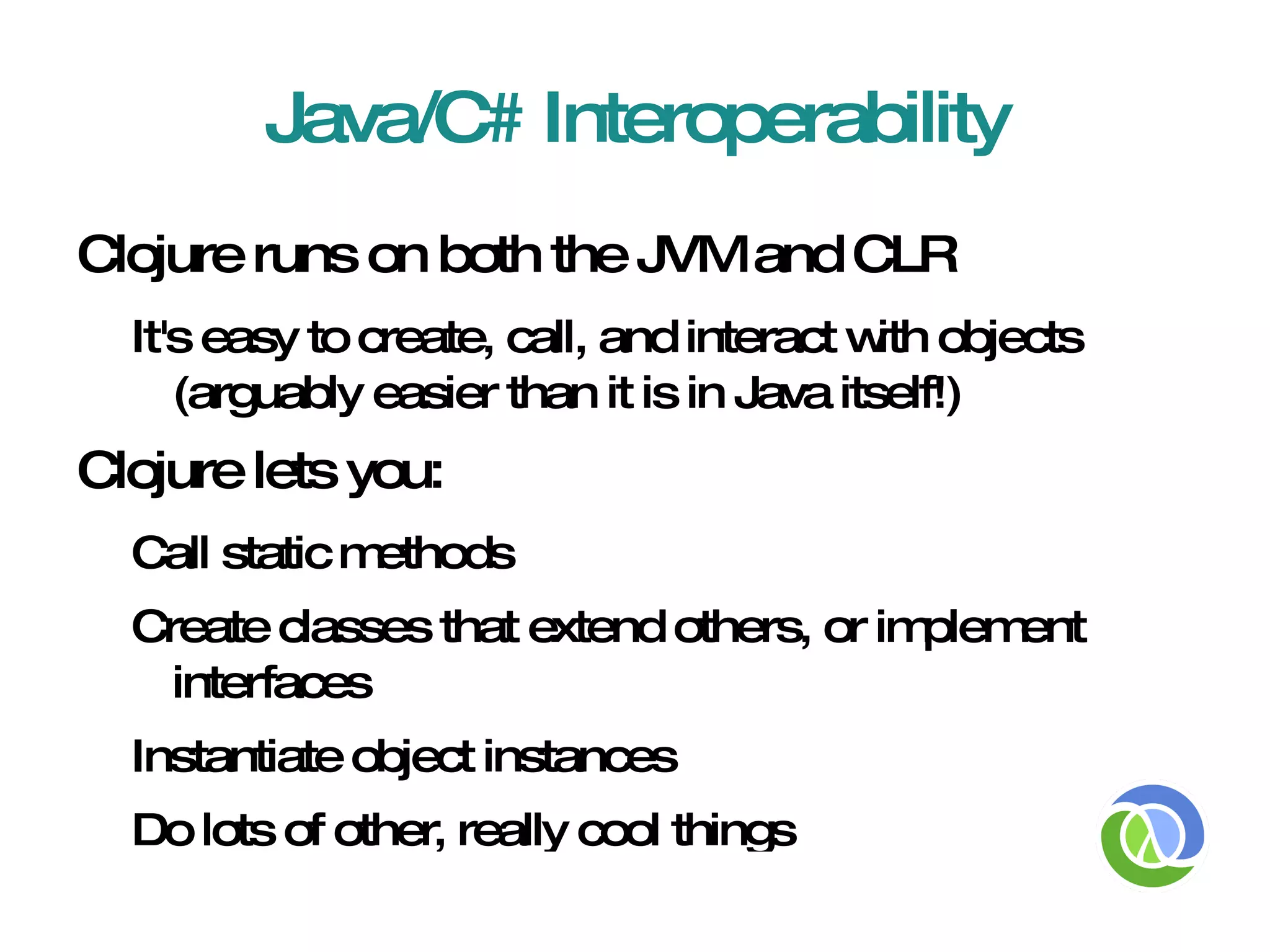 Flexible, it becomes what you want 