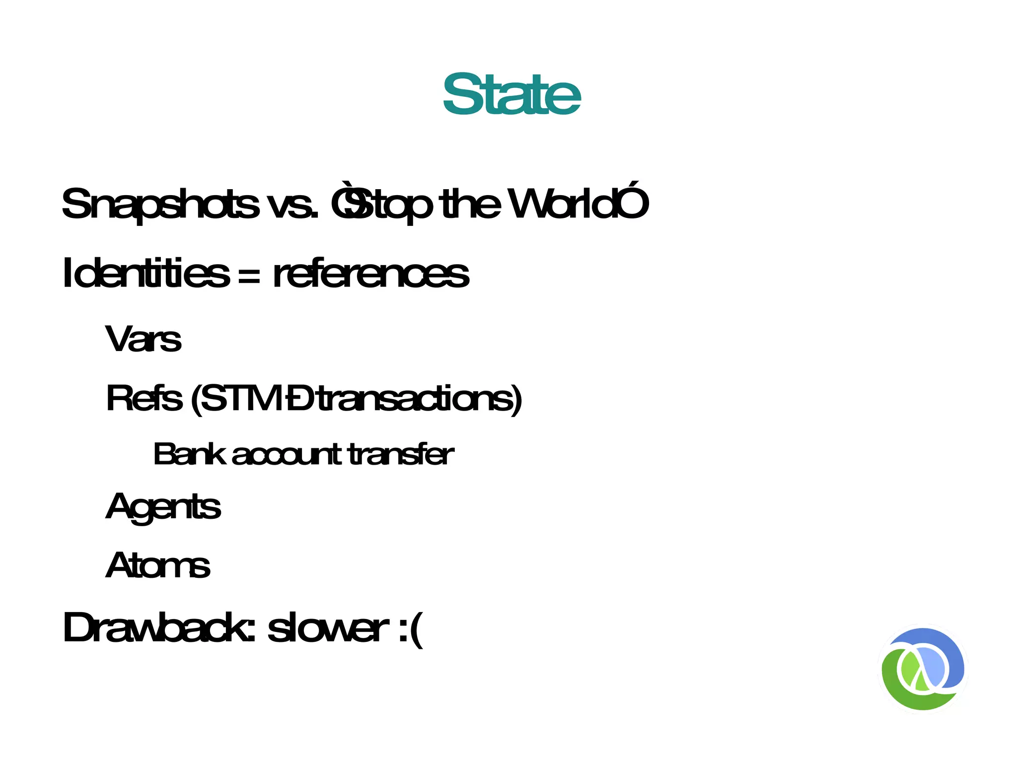 Functions can be created dynamically 